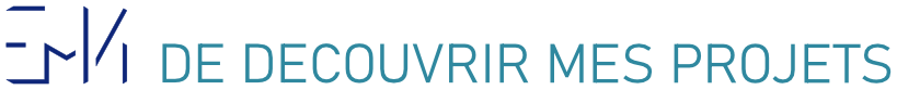 emvi de découvrir mes projets